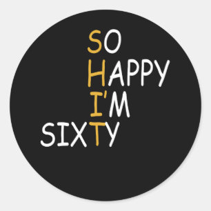 60e verjaardag 1962 60 jaar oud zo gelukkig mijn 6 ronde sticker