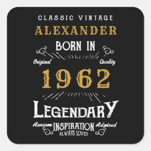 60e verjaardag 1962 Voeg de naam Legendary Black G Vierkante Sticker