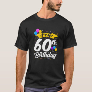 60e verjaardag 60e dag 60 jaar oud 60 jaar 196 t-shirt