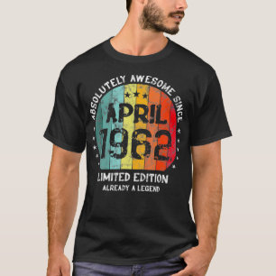 60e verjaardag absoluut Geweldige sinds april 1962 T-shirt