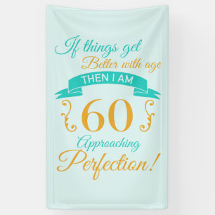 60e verjaardag beter met leeftijd spandoek