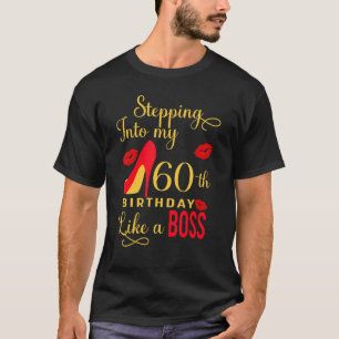 60e verjaardag cadeau stappen in mijn 60 verjaarda t-shirt