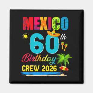 60e Verjaardag Cancun Mexico Crew Grafische Kunst Magneet