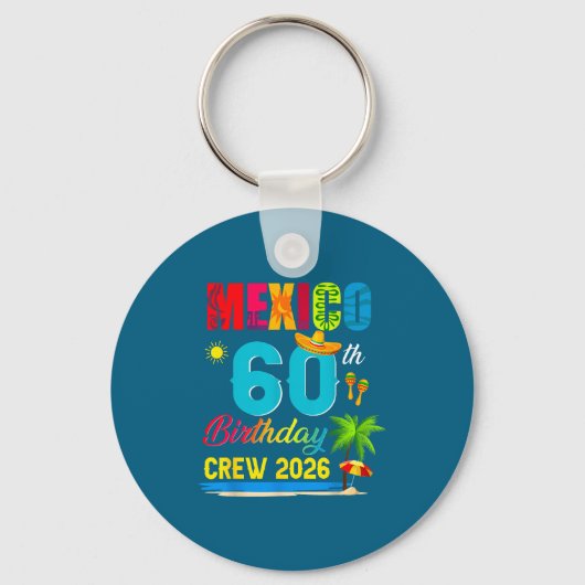 60e verjaardag Cancun Mexico Crew Sleutelhanger (Voorkant)