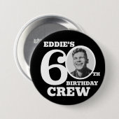 60e verjaardag crew aangepaste foto en naam ronde button 7,6 cm (Voorkant /achterkant)