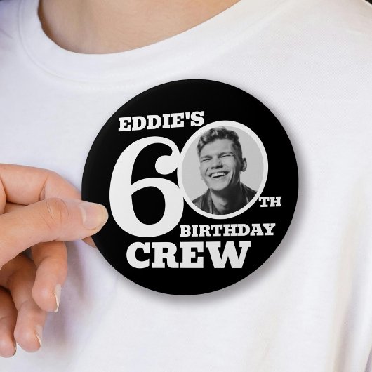 60e verjaardag crew aangepaste foto en naam ronde button 7,6 cm