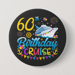 60e verjaardag Cruise B-Day Party Ronde Button 7,6 Cm