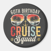60E Verjaardag Cruise Squad Familie Matching Circl Magneet (Voorkant)