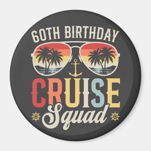 60E Verjaardag Cruise Squad Familie Matching Circl Magneet (Voorkant)
