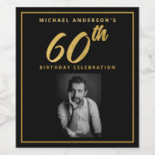 60e verjaardag Elegante foto Zwart Goud Wijnlabel Wijn Etiket (Enkel label)