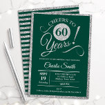 60e verjaardag - ELKE AGE Green Silver Kaart<br><div class="desc">Uitnodiging voor 60e verjaardag voor mannen en vrouwen. Elegant nodigt een groene kaart uit met faux glitter Silver folie. Functies lettertype typografiescript. Cheers tot 60 jaar! Kan elk jaar worden gepersonaliseerd. Ideaal voor een mijlpaal op de dag van de volwassen dag.</div>