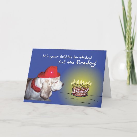 60e verjaardag Firedog, humoristische hond Kaart (Voorkant)