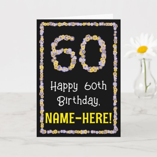 60e verjaardag: Floral Flowers Number, Custom Name Kaart (Kleine Plant)