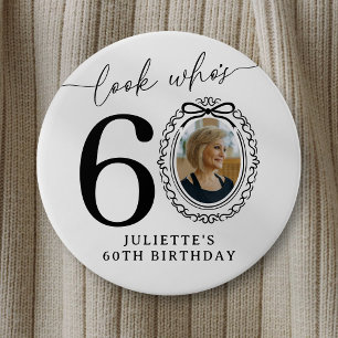 60e verjaardag foto feest knop Kijk wie 60 is Ronde Button 7,6 Cm