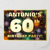 60e verjaardag — Fun, kleurrijke Fireworks look Folie Uitnodiging (Voorkant)