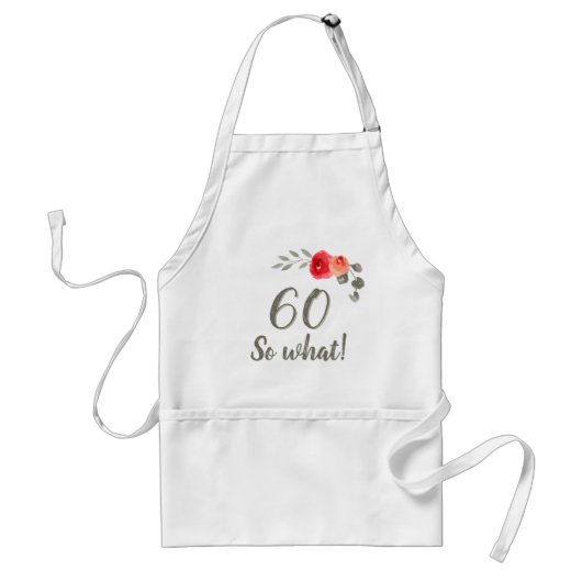 60e verjaardag Funny Gezegde Waterverf Floral Woma Standaard Schort (Voorkant)