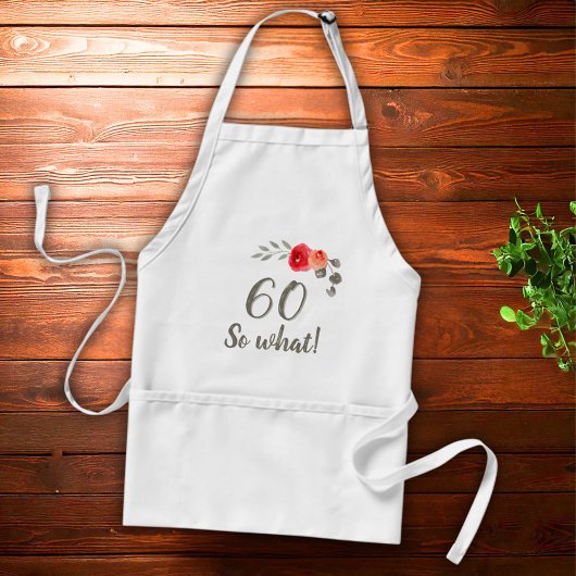 60e verjaardag Funny Gezegde Waterverf Floral Woma Standaard Schort