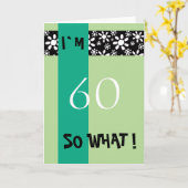 60e verjaardag Funny Motivatie Kaart (Gele Bloem)