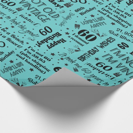 60e verjaardag Funny Sayings Gift Wrap - Blauwgroe Cadeaupapier (Hoek)