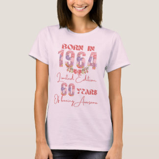 60e verjaardag geboren in 1964 Limited Edition Flo T-shirt