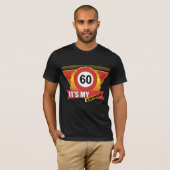 60e verjaardag Gifts T Shirt (Voorkant volledig)