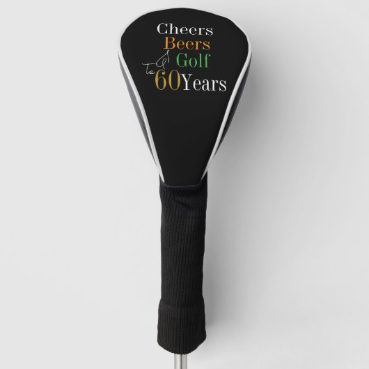 60e verjaardag Golf Cheers en bieren Zwart Goud Golfheadcover (Voorkant)