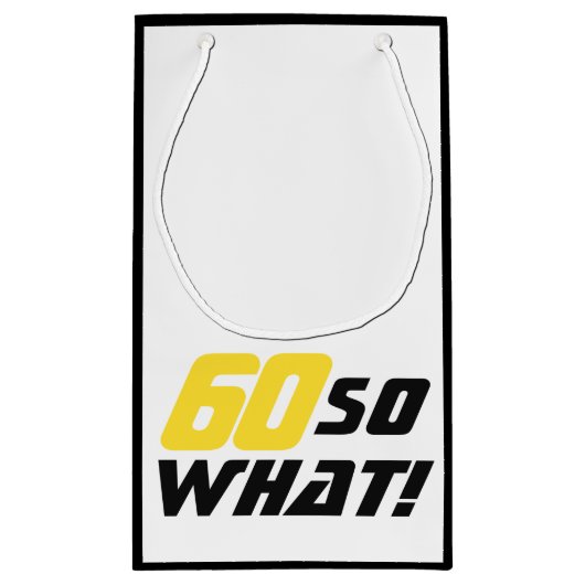 60e verjaardag Grappig Motivatie Modern Zwart Klein Cadeauzakje (Achterkant)