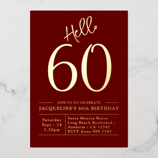 60e verjaardag Hallo 60 Bourgogne Gold Folie Uitnodiging (Voorkant)