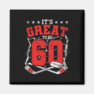 60e verjaardag Hockeyliefhebbers Het is geweldig o Magneet
