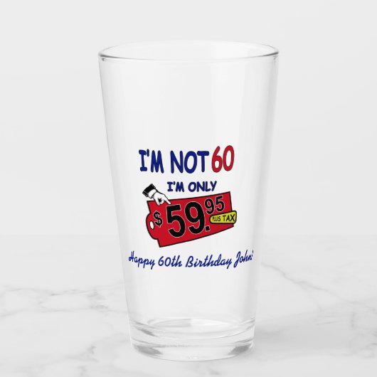 60e verjaardag Humor Pint Glass Glas (Voorkant)