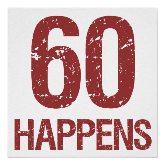 60e verjaardag Humor Poster (Voorkant)