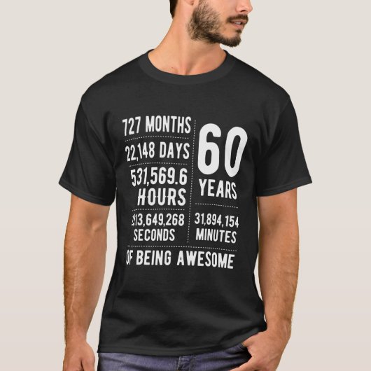 60e verjaardag idee voor mannen t-shirt (Voorkant)