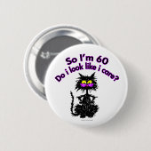 60e verjaardag kat cadeaus ronde button 5,7 cm (Voorkant /achterkant)