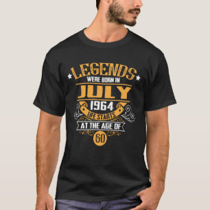 60e verjaardag Legend geboren 1 juli 1964 T-shirt