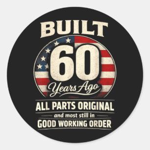 60e verjaardag man vrouw gebouwd 60 jaar geleden g ronde sticker