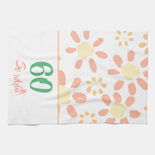 60e Verjaardag Motivatie Funny Woman Floral Theedoek (Horizontaal)