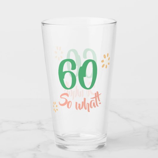 60e Verjaardag Motivatie Grappig 60 dus wat Floral Glas (Voorkant)