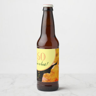 60e verjaardag Motivatie Rozen Bier Etiket