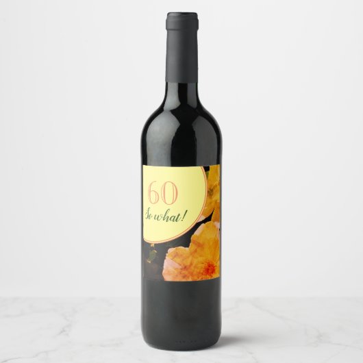 60e verjaardag Motivatie Rozen Wijn Etiket (Voorkant)