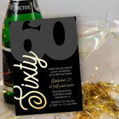 60e verjaardag Oversized Sixty Script Zwart Goud Folie Uitnodiging