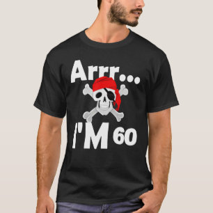 60e verjaardag Pirate Skull 60 jaar oude dag T-shirt