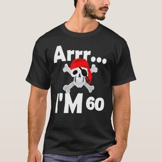 60e verjaardag Pirate Skull 60 jaar oude dag T-shirt (Voorkant)