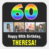 60e verjaardag: Regenboog "60"; Aangepaste foto's  Vierkante Sticker (Voorkant)