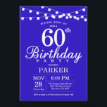 60e verjaardag uitnodiging Royal Blue<br><div class="desc">60e verjaardag uitnodiging met strijklichten. Royal Blue achtergrond. 13e 15e 16e 18e 20e 21e 30e 40e 50e 60e 70e 80e 90e 100e,  elke leeftijd. Voor verdere aanpassing klikt u op de knop "Aanpassen" en gebruikt u onze ontwerptool om deze sjabloon te wijzigen.</div>