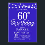 60e verjaardag uitnodiging Royal Blue<br><div class="desc">60e verjaardag uitnodiging met strijklichten. Royal Blue achtergrond. 13e 15e 16e 18e 20e 21e 30e 40e 50e 60e 70e 80e 90e 100e,  elke leeftijd. Voor verdere aanpassing klikt u op de knop "Aanpassen" en gebruikt u onze ontwerptool om deze sjabloon te wijzigen.</div>