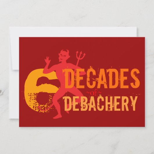 60e verjaardag Uitnodigingen - De hel van een Part (Voorkant)