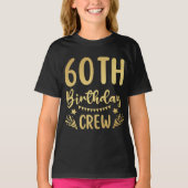 60e verjaardag van het 60-jarig kindermeisje T-Shi T-shirt (Voorkant)
