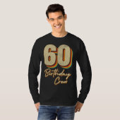 60e verjaardag van het 60-jarig Man LS T-Shirt (Voorkant volledig)