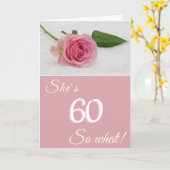 60e verjaardag voor haar roze roos grappig Motivat Kaart (Gele Bloem)