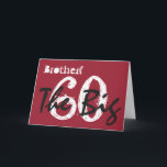 60e verjaardag voor papa, zwarte, witte tekst op r kaart<br><div class="desc">Een rode achtergrond met witte en zwarte tekst,  op deze 60e verjaardag groet voor een vader. Mijn grappige gedachten groeten.</div>